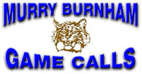 Burnham Game Calls - game calls and hunting products from Murry Burnham Game Calls in Marble Falls Texas